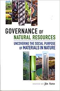 Governance of natural Resources: Uncovering the social purpose of materials in nature