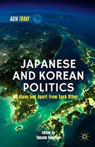 Japanese and Korean Politics: Alone and Apart from Each Other (Asia Today)
